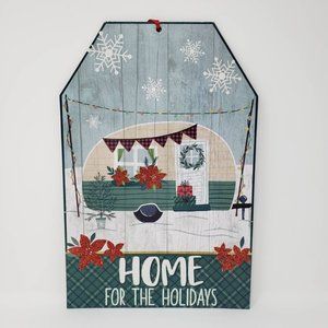 Home for the Holidays RV Trailer Camper Christmas Hanging Sign Holiday Decor 13"